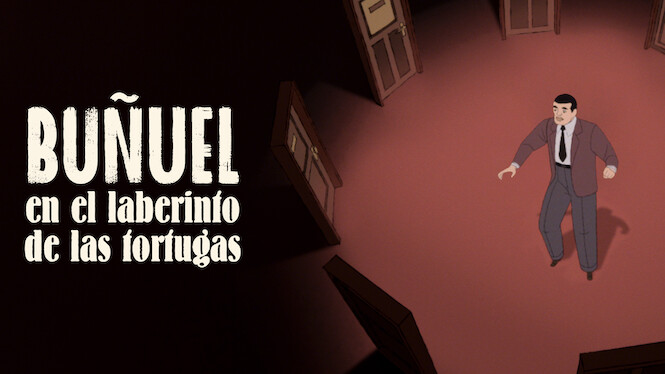 Buñuel En El Laberinto De Las Tortugas Online Buñuel en el laberinto de las tortugas (2019) - Netflix | Flixable